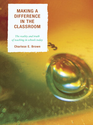 cover image of Making a Difference in the Classroom